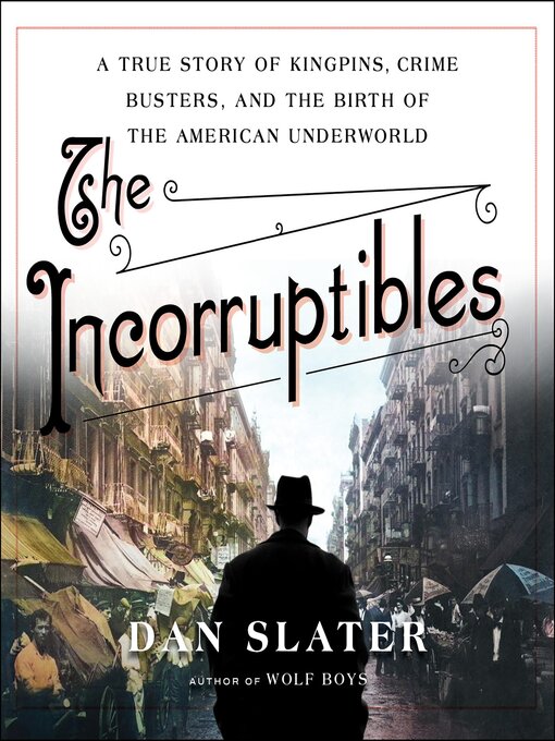 Title details for The Incorruptibles by Dan Slater - Wait list